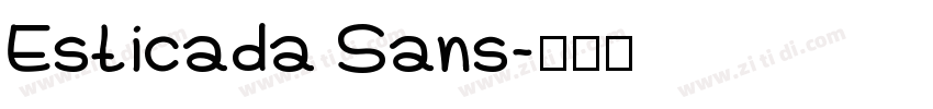 Esticada Sans字体转换